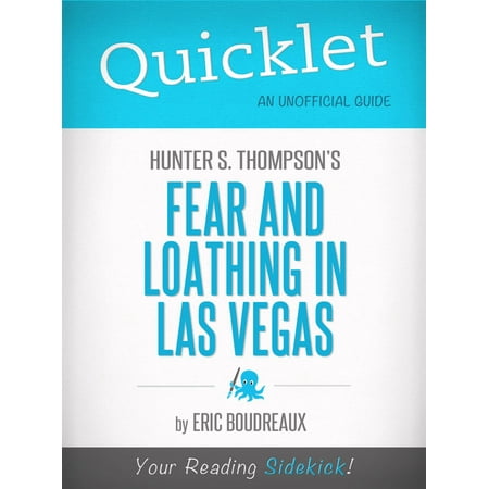 Quicklet on Fear and Loathing in Las Vegas by Hunter S. Thompson -