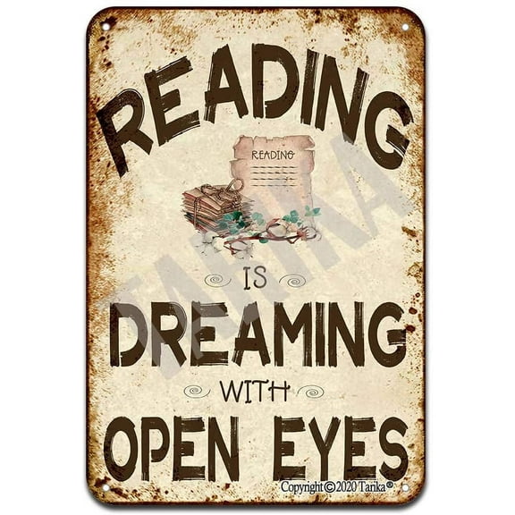 Reading is Dreaming with Open Eyes Metal 8X12 Inch Vintage Look Decoration Poster Sign for Home Library Bathroom Farm Garden Garage Inspirational Quotes Wall Decor