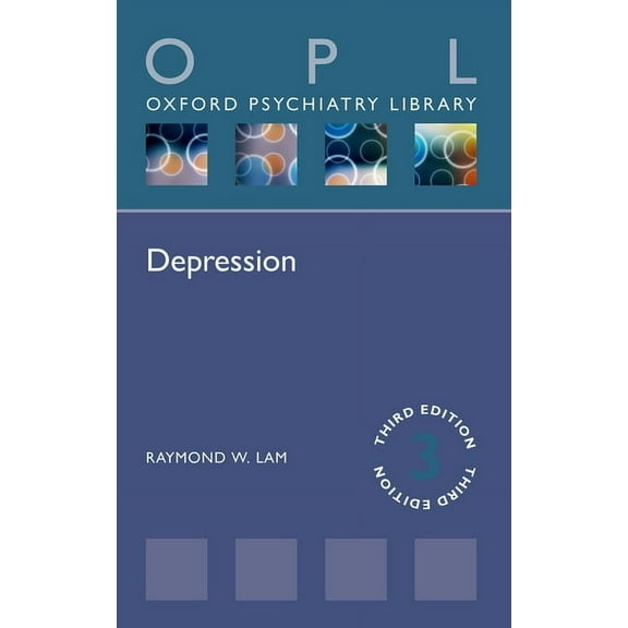 Oxford Psychiatry Library Depression, (Paperback)