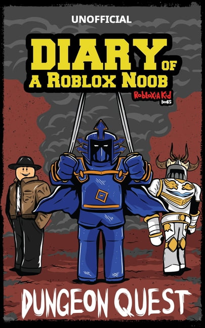 Roblox Book 5 Diary Of A Roblox Noob Dungeon Quest Paperback