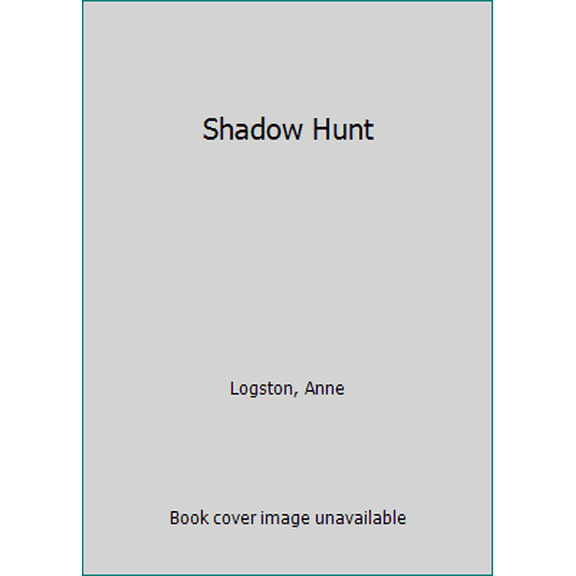 Pre-Owned Shadow Hunt (Unknown) 0441760074 9780441760077