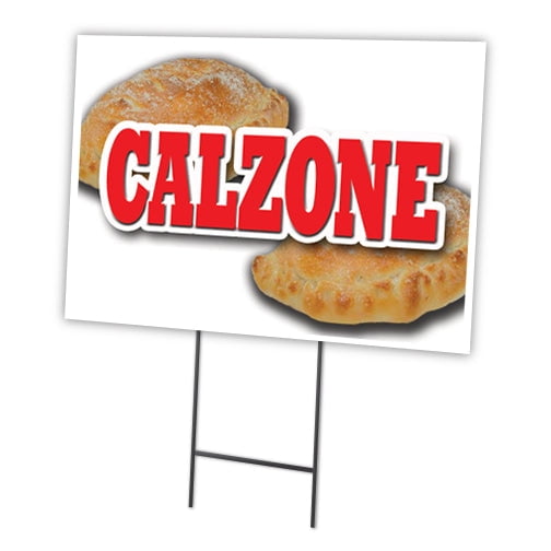 SignMission C-1824 Calzone 18 x 24 in. Yard Sign & Stake - Calzone