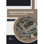 Transportation Engineering: Planning and Design (Hardcover)