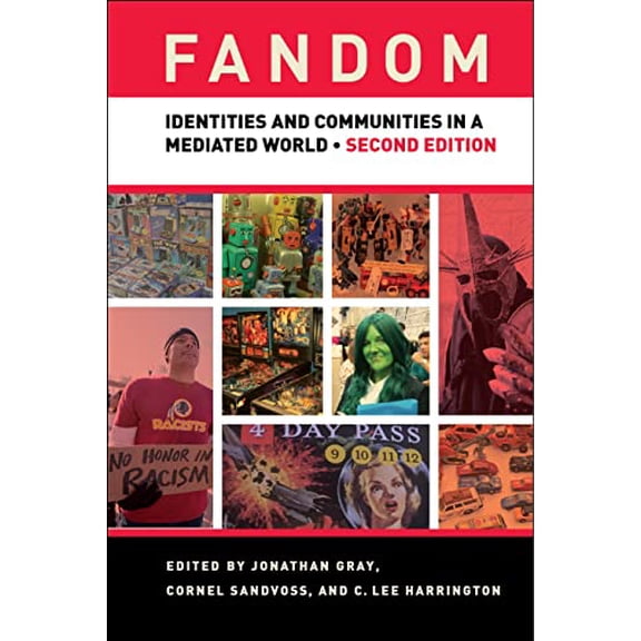 Pre-Owned Fandom, Second Edition: Identities and Communities in a Mediated World, 9781479812769, 1479812765, Paperback, 2 edition
