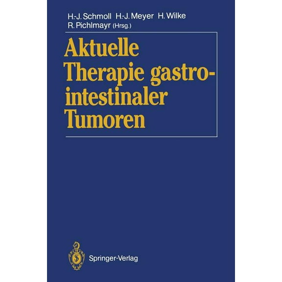 Aktuelle Therapie Gastrointestinaler Tumoren, (Paperback)