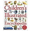 Childrens Illustrated Encyclopedia (Dk Childrens Encyclopedia) (Paperback)