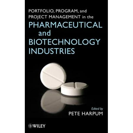 Portfolio, Program, and Project Management in the Pharmaceutical and Biotechnology Industries - eBook