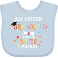 thumbnail image 3 of Inktastic My Sister Graduated and I'm Super Proud Boys or Girls Baby Bib, 3 of 4