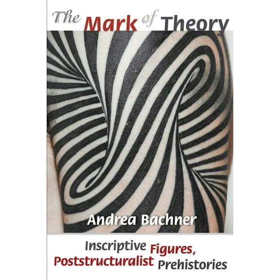 The Mark of Theory (Paperback)