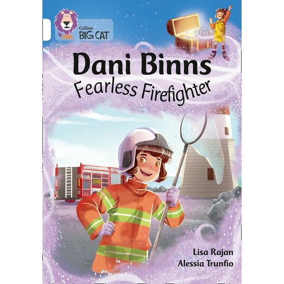 Collins Big Cat: Collins Big Cat – Dani Binns Fearless Firefighter : Band 10/White (Paperback)