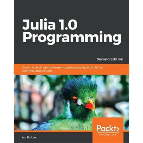 Pre-Owned Julia 1.0 Programming (Paperback)