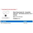 thumbnail image 2 of Water Pump Gasket Kit - Compatible with 2010 - 2016 Buick LaCrosse 2.4L 4-Cylinder 2011 2012 2013 2014 2015, 2 of 2