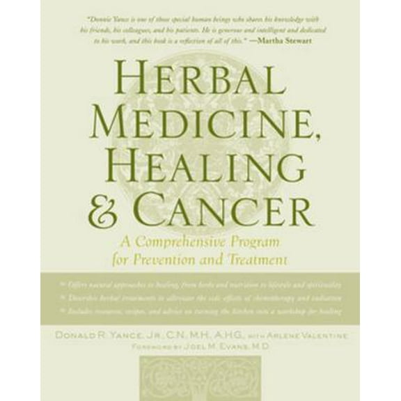 Pre-Owned Herbal Medicine, Healing & Cancer (Paperback) 0879839686 9780879839680