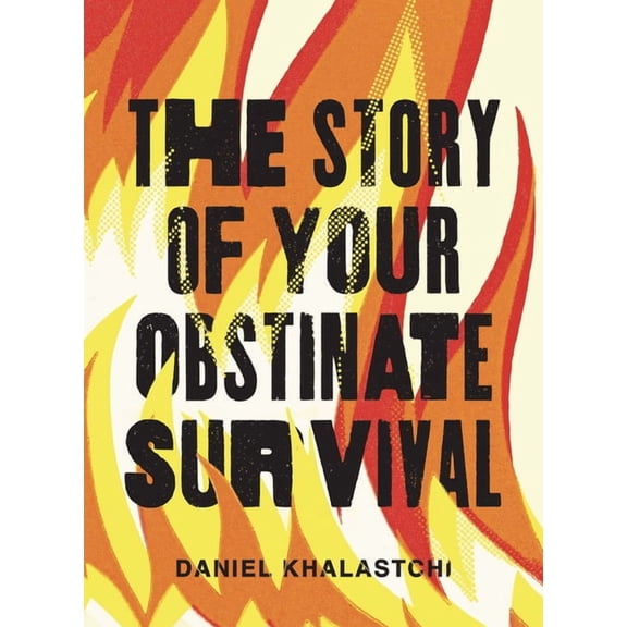 Wisconsin Poetry The Story of Your Obstinate Survival, (Paperback)