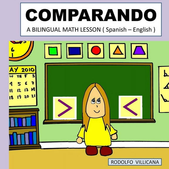 Comparando: A Bilingual Math Lesson (Paperback)