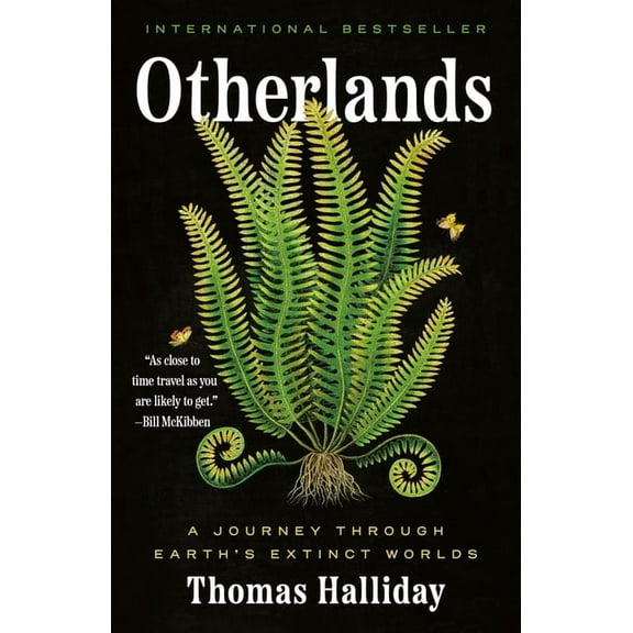 Otherlands: A Journey Through Earth's Extinct Worlds, (Paperback)