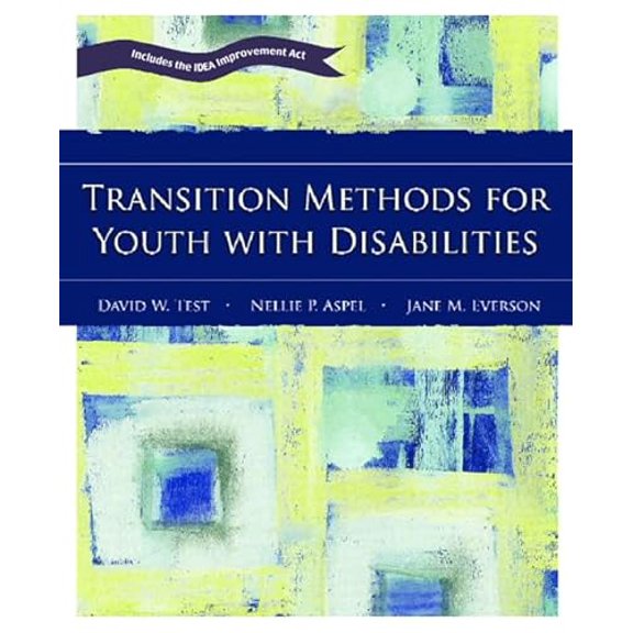 Pre-Owned Transition Methods for Youth with Disabilities, 9780131130647, 0131130641, Paperback, 1 edition