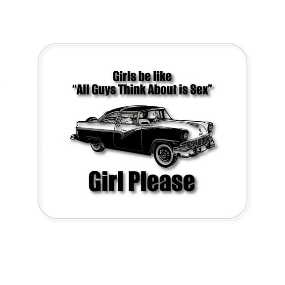 DistinctInk Mouse Pad - 1/4" Foam Rubber - All Guys Think About is Sex - Cars!