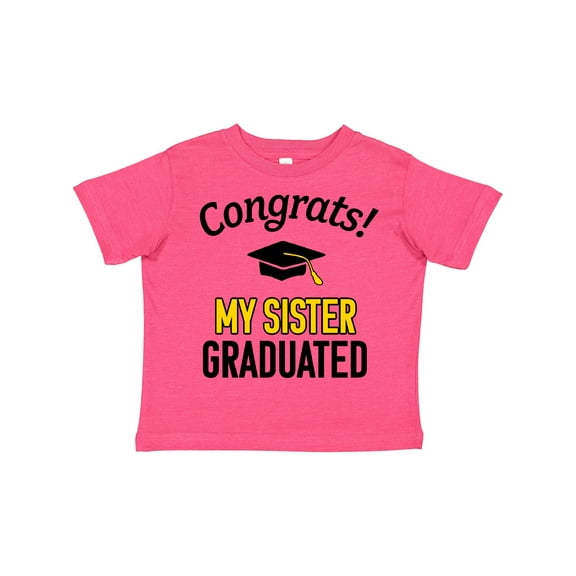 Inktastic Congrats My Sister Graduated with cap Boys or Girls Toddler T-Shirt