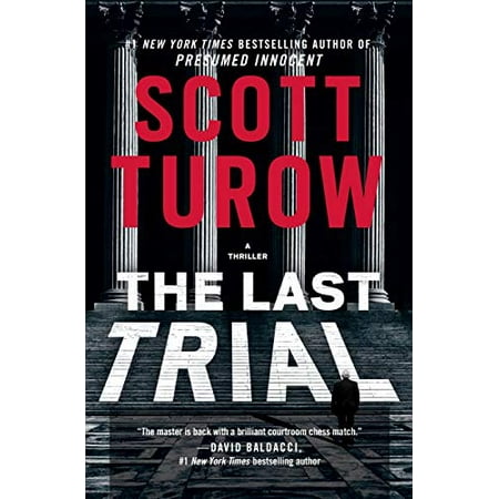 The Last Trial Kindle County , Pre-Owned Paperback 1538748096 9781538748091 Scott Turow