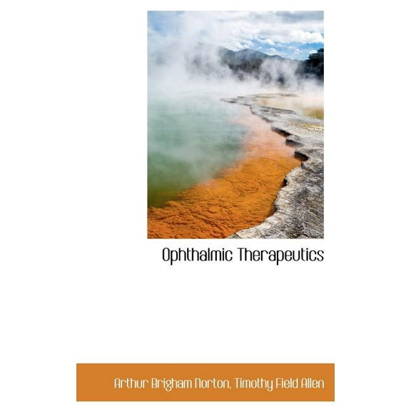 Ophthalmic Therapeutics Hardcover