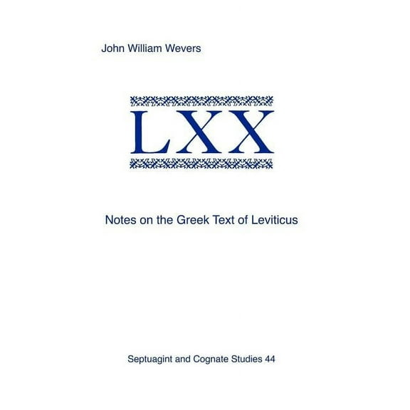Notes on the Greek Text of Leviticus