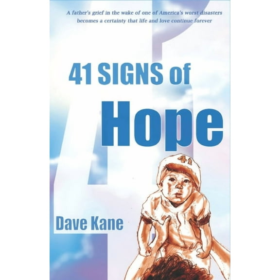 41 Signs of Hope (Paperback)
