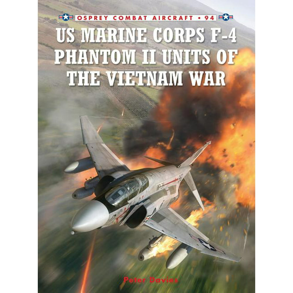 Us Marine Corps F 4 Phantom Ii Units Of The Vietnam War