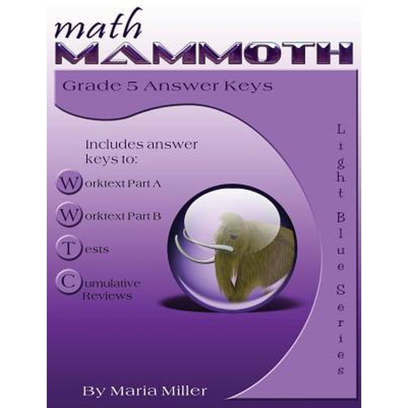 Pre-Owned Math Mammoth Grade 5 Answer Keys (Paperback) 1979294828 9781979294829