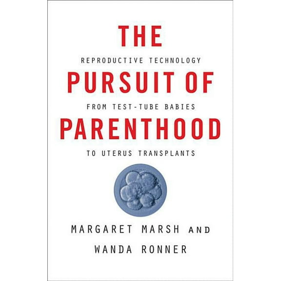The Pursuit of Parenthood (Hardcover)