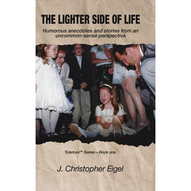 The Lighter Side of Life (Hardcover)