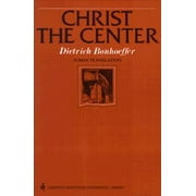 Harper's Ministers Paperback Library: Christ the Center (Paperback)