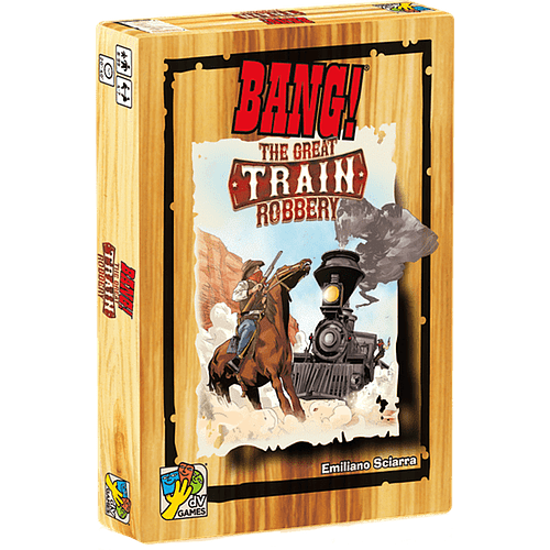 Bang! The Great Train Robbery 4-7 players, ages 8+, 20-40 minutes