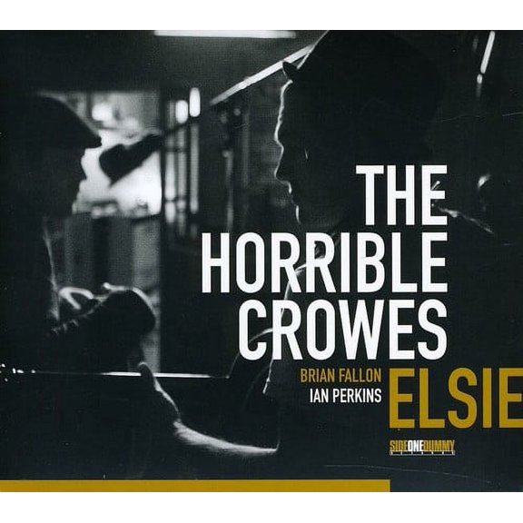 The Horrible Crowes - Elsie - Alternative - CD