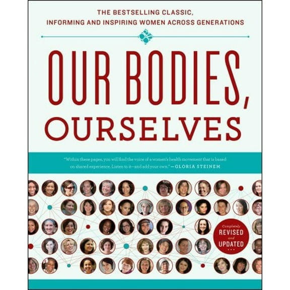 Pre-Owned Our Bodies, Ourselves 40 (Paperback) 1439190666 9781439190661