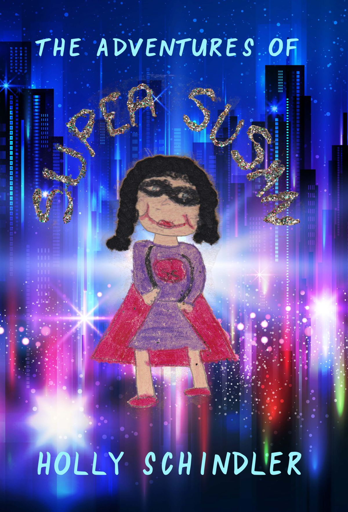 The Adventures of Super Susan eBook
