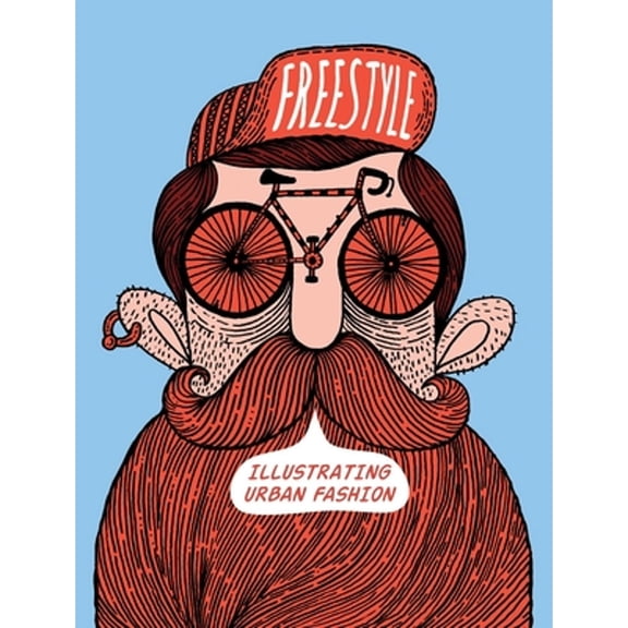 Pre-Owned Freestyle: Illustrating Urban Fashion (Paperback) by Sandu Publishing Co, Shaoqiang Wang