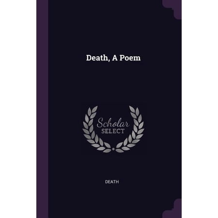 Death A Poem (Paperback)