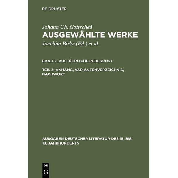 Ausführliche Redekunst. Anhang, Variantenverzeichnis, Nachwort, (Hardcover)