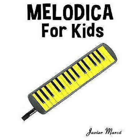 Melodica for Kids: Christmas Carols, Classical Music, Nursery Rhymes, Traditional & Folk Songs!