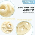 thumbnail image 3 of Replacement Rubber Foot Pads (5-Pack) for KitchenAid Stand Mixer & Blender – Compatible with WP9709707, AP6013808, PS11747035, AP4326634 – Fits KSM150, KSM152, KSM154, KSM155, KSM158, KSM160, 3 of 6
