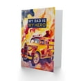 thumbnail image 2 of Artery8 Father's Day Card My Hero Fireman Firefighter Truck For Him Dad Father Greeting Card, 2 of 3