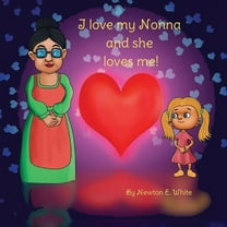 I love my Nonna and she loves me (Girl), (Paperback)