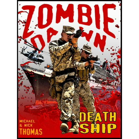 Death Ship (Zombie Dawn Stories) - eBook