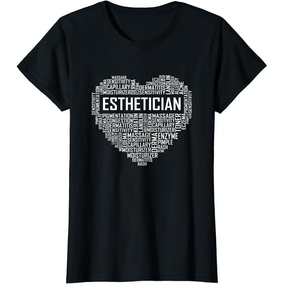 Esthetician Heart Gifts Aesthetician Beautician Love Gift T-Shirt