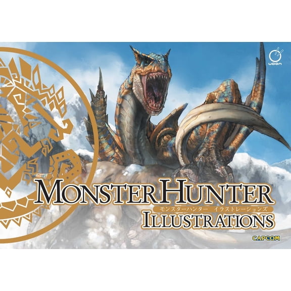 Monster Hunter Illustrations Monster Hunter Illustrations (Hardcover), Book 1, (Hardcover)