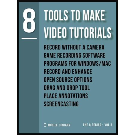 Tools To Make Video Tutorials 8 - eBook