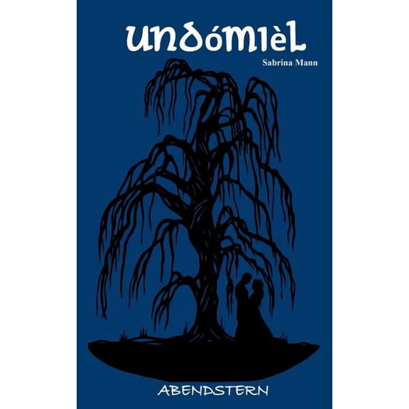 UndÃ³miÃ¨l: Abendstern, (Paperback)