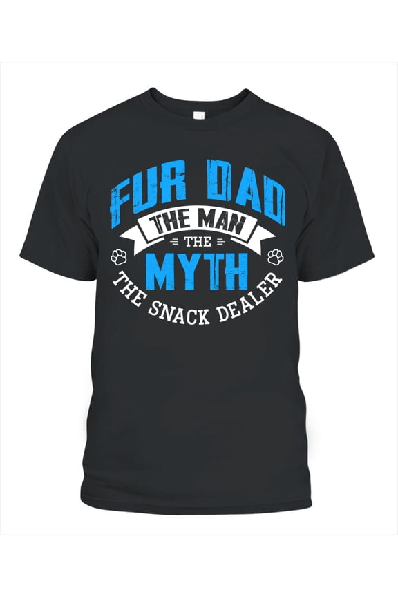 Best Dog Dad Ever Shirt, Funny Dog Dad T Shirt for Men, Fur Dad Snack Dealer Tee, Fathers Day Gifts for Dad, NH2 Creative