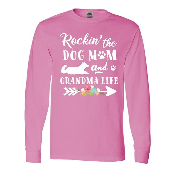Inktastic Rockin' the Dog Mom and Grandma Life Long Sleeve T-Shirt
